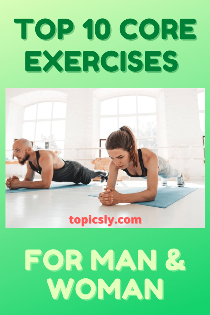 Top 10 Best Core Exercises without Equipment for Man and Woman