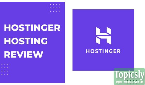 Hostinger Hosting Review 2023 - Plans, Pricing, and Features